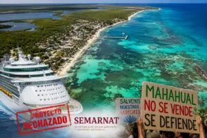 Semarnat frena megaproyecto turístico de Royal Caribbean en Mahahual